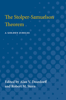 Paperback The Stolper-Samuelson Theorem: A Golden Jubilee Book