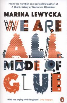Paperback We Are All Made of Glue Book
