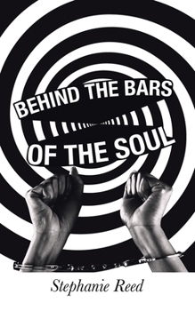 Paperback Behind the Bars of the Soul Book