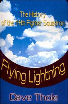 Paperback Flying Lightning: The History of the 14th Fighter Squadron Book