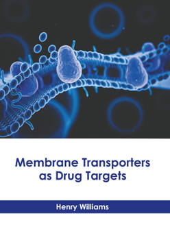 Hardcover Membrane Transporters as Drug Targets Book