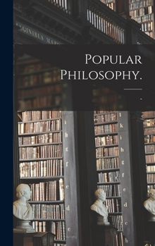 Hardcover Popular Philosophy. Book