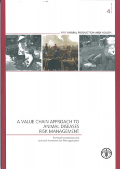 Paperback A Value Chain Approach to Animal Diseases Risk Management: . Technical Foundations and Practical Framework for Field Application: Fao Animal Productio Book