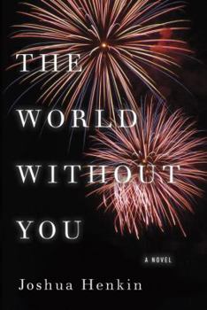 Hardcover The World Without You Book
