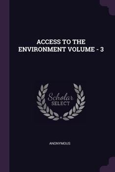 Paperback Access to the Environment Volume - 3 Book