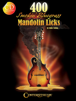 Paperback 400 Smokin' Bluegrass Mandolin Licks Book