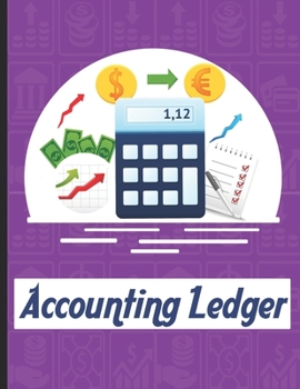 Paperback accounting ledgers for bookkeeping: Accounting General Ledge, sustained and long lasting tracking and record keeping Size:8.5"x11" in 100 Book