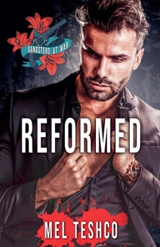 Reformed (Gangsters at War)