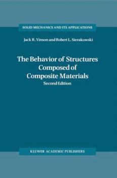 Paperback The Behavior of Structures Composed of Composite Materials Book
