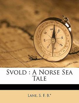 Paperback Svold: A Norse Sea Tale Book