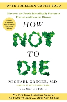 Paperback How Not to Die - Tenth Anniversary Edition Book