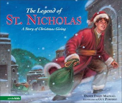 Hardcover The Legend of St. Nicholas: A Story of Christmas Giving Book