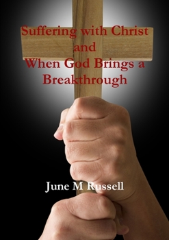 Paperback Suffering with Christ and When God brings a breakthrough Book