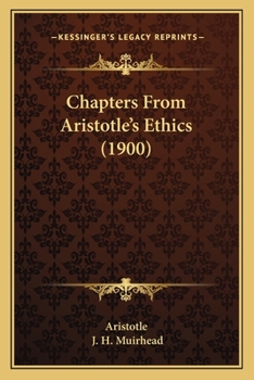 Paperback Chapters From Aristotle's Ethics (1900) Book