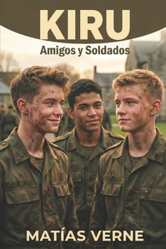 Paperback Kiru: Amigos y Soldados [Spanish] Book