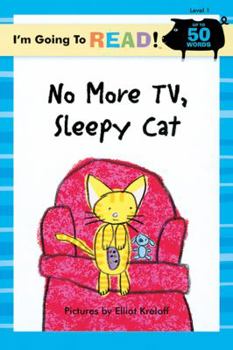 Paperback I'm Going to Read(r) (Level 1): No More Tv, Sleepy Cat Book