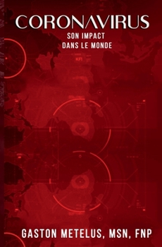 Paperback Coronavirus : Son Impact Dans le Monde Book