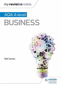 Paperback My Revision Notes: Aqa a Level Business Book