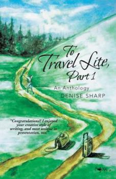 Paperback To Travel Lite, Part 1: An Anthology Book