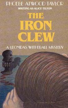 Paperback The Iron Clew: A Leonidas Witherall Mystery Book