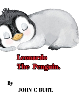 Hardcover Leonardo The Penguin. Book