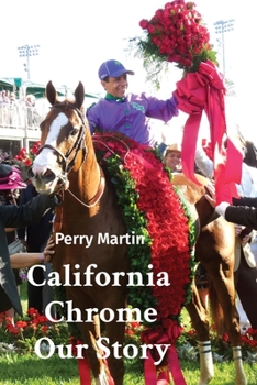 Paperback California Chrome Our Story Book