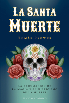 Paperback Santa Muerte, La [Spanish] Book