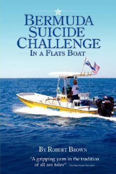 Paperback Bermuda Suicide Challenge in a Flats Boat Book