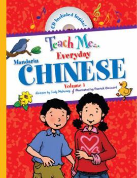Hardcover Teach Me... Everyday Chinese, Volume 1 [With CD] Book
