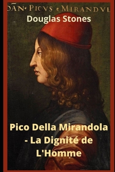 Paperback Pico Della Mirandola - La Dignit? de L'Homme [French] Book