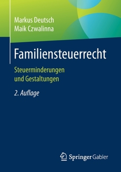 Paperback Familiensteuerrecht: Steuerminderungen Und Gestaltungen [German] Book