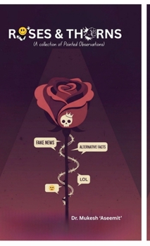 Hardcover Roses and Thorns: Beauty, Bite and Bitter Laughter Book