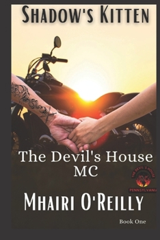 Paperback Shadow's Kitten (The Devil's House MC #1) Book