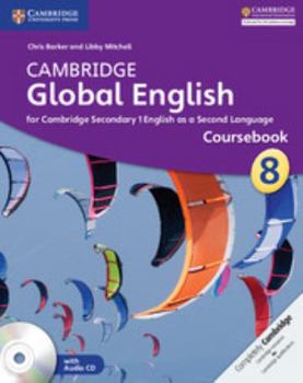 Paperback Cambridge Global English Stage 8 Coursebook with Audio CD: For Cambridge Secondary 1 English as a Second Language [With CD (Audio)] Book