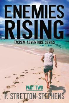 Paperback Enemies Rising Part 2: A Tacrem Adventure Book