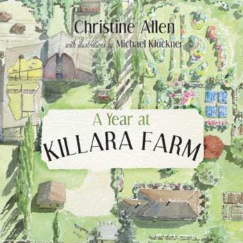 Hardcover A Year at Killara Farm Book