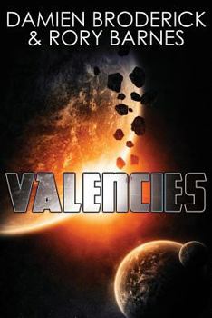 Paperback Valencies: A Science Fiction Novel Book