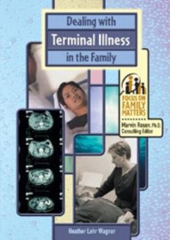 Library Binding Dealing with Terminal Illness Book