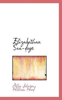 Paperback Elizabethan Sea-Dogs Book