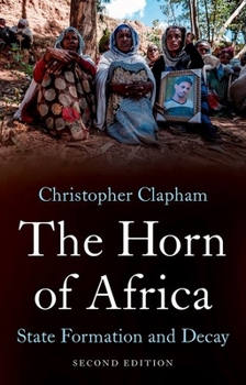 Paperback The Horn of Africa: State Formation and Decay Book