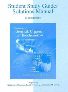 Paperback Student Solutions Manual to Accompany Foundations of General Organic & Biochemistry Book
