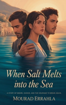 Paperback When Salt Melts into the Sea Book