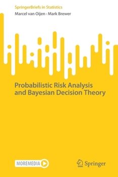 Paperback Probabilistic Risk Analysis and Bayesian Decision Theory Book