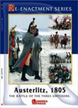 Paperback Austerlitz, 1805: The Battle of the Three Emperors Book