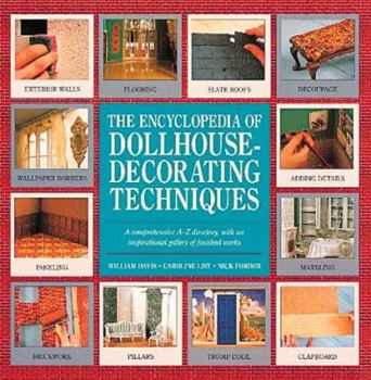 Hardcover The Encyclopedia of Dollhouse-Decorating Techniques Book