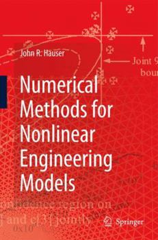 Hardcover Numerical Methods for Nonlinear Engineering Models [With CDROM] Book