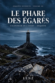 Paperback Le Phare des Égarés: Calendrier de l'Avent - Enquête [French] Book