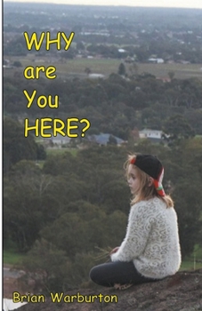 Paperback Why Are You Here? Book
