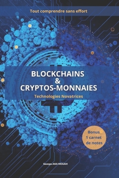 Paperback Blockchains & Crypto-monnaies [French] Book