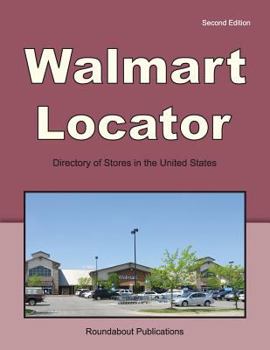 Paperback Walmart Locator: Directory of Stores in the United States Book